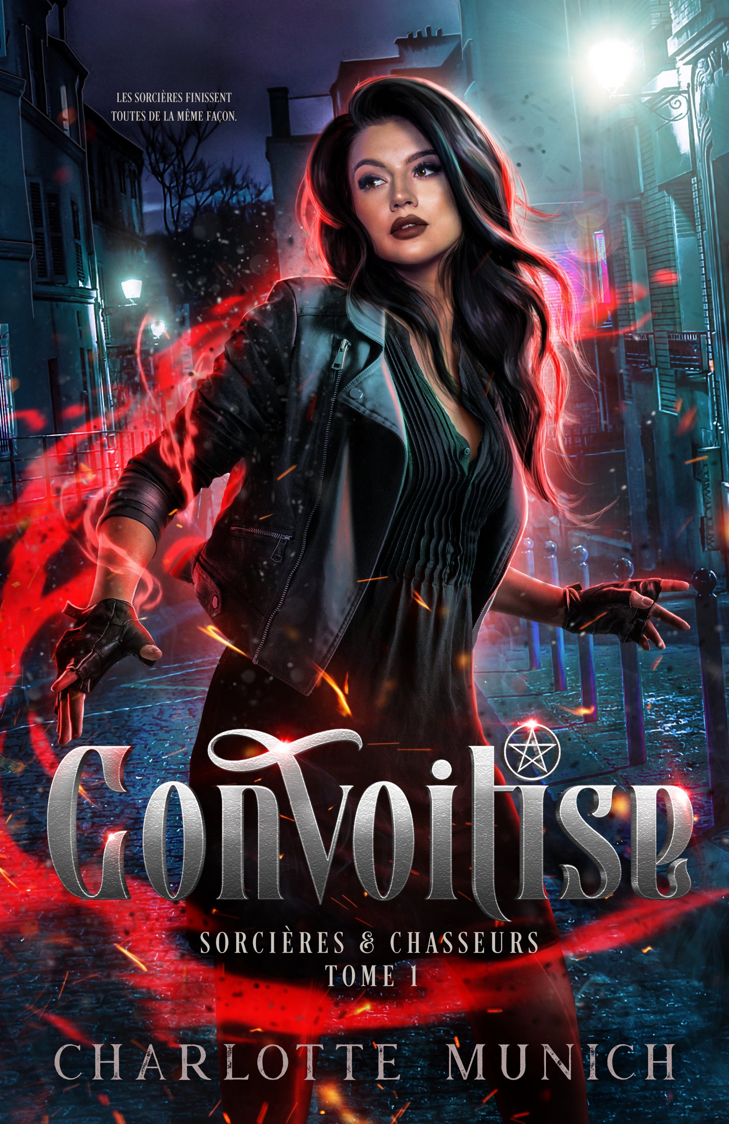 Convoitise (Sorcières & Chasseurs t.1), ebook (avec novella bonus)