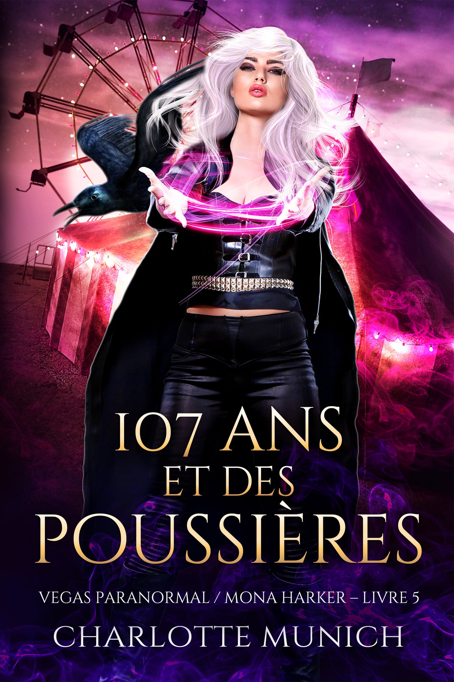 107 ans et des poussières (Mona Harker t.5), ebook