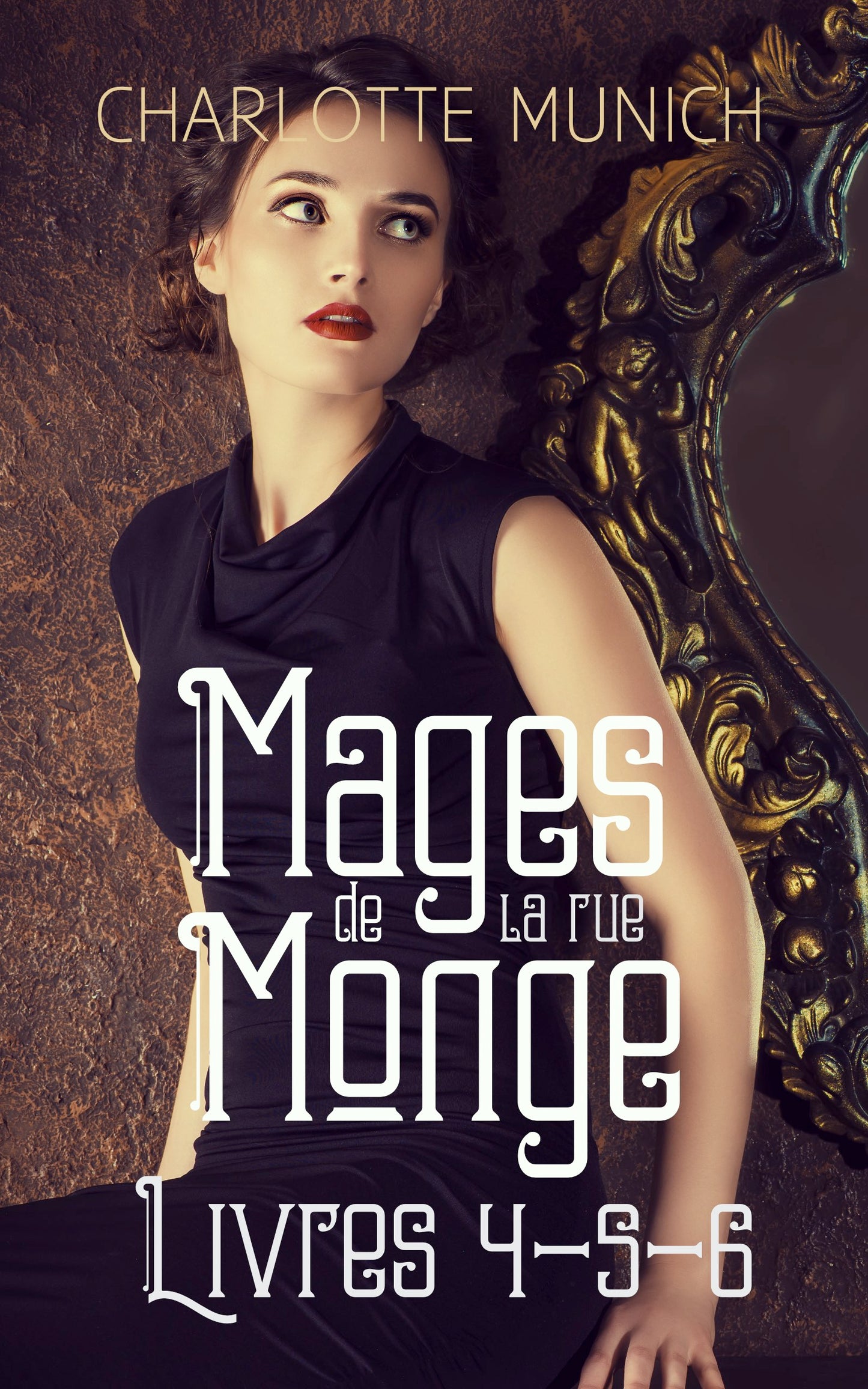 Mages de la rue Monge ebook tomes 4-5-6