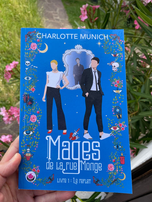 Mages de la rue Monge 1 : le reflet (livre broché grand format)