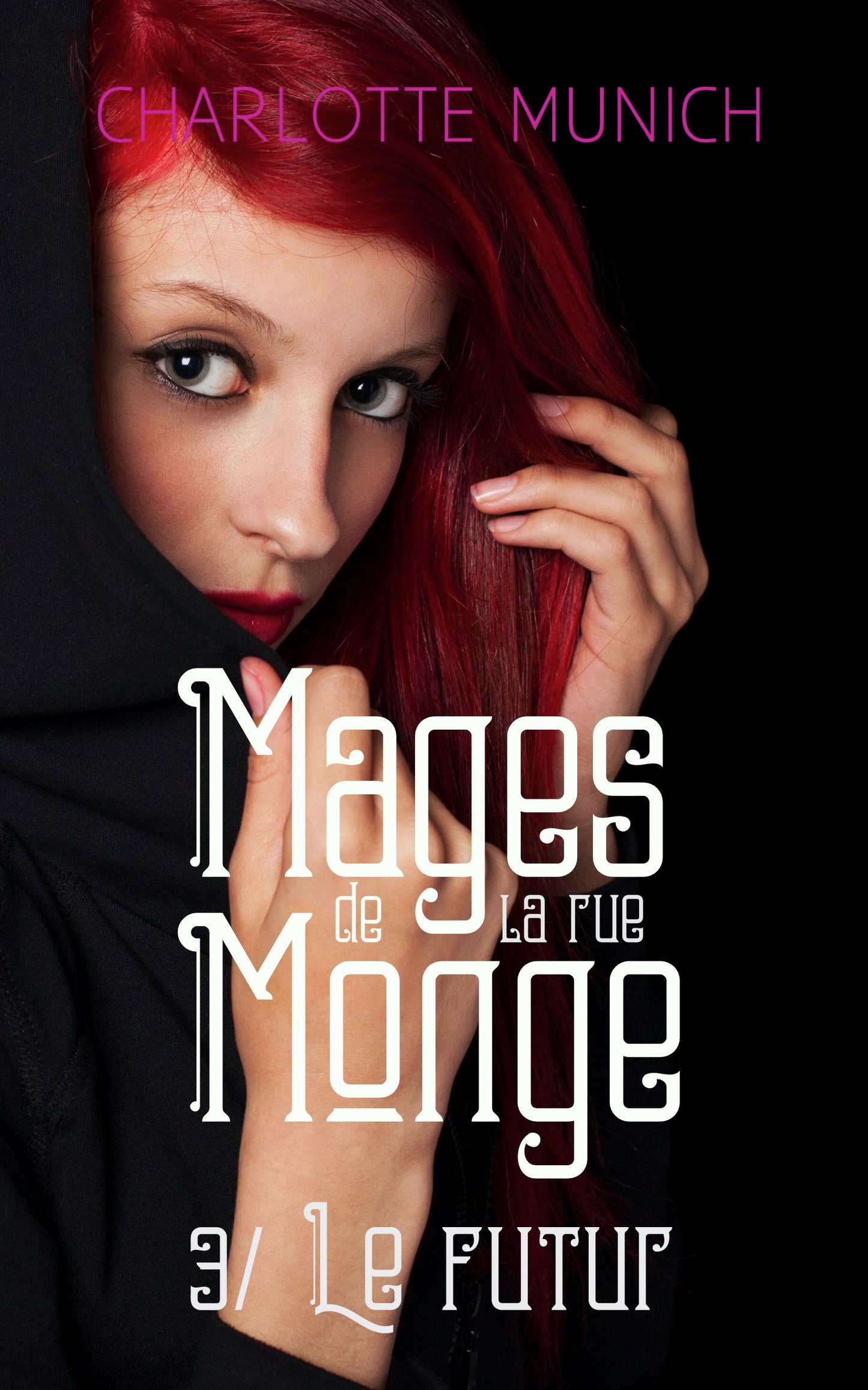 Le futur (Mages de la rue Monge t.3), ebook