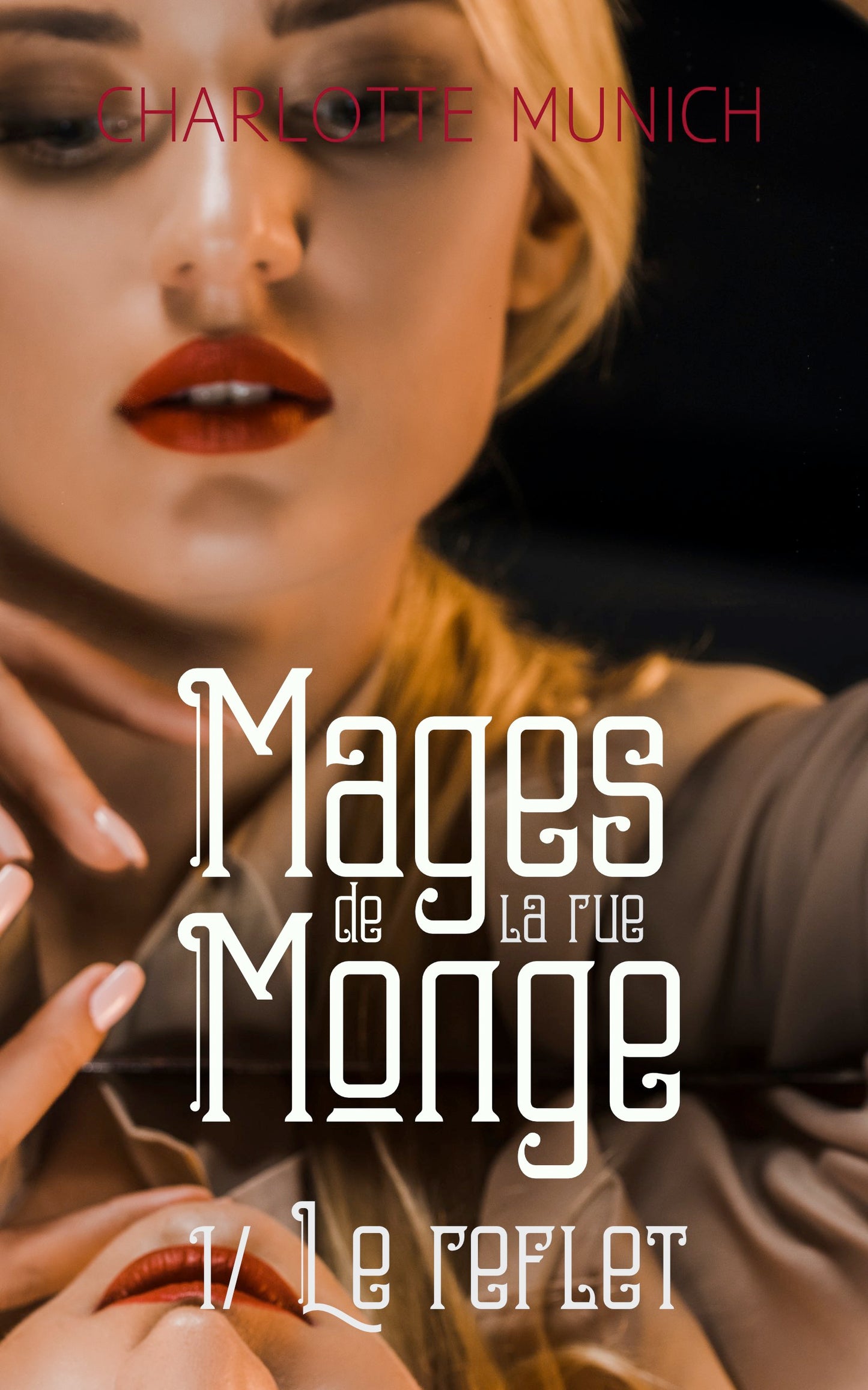 Le reflet (Mages de la rue Monge t.1), ebook