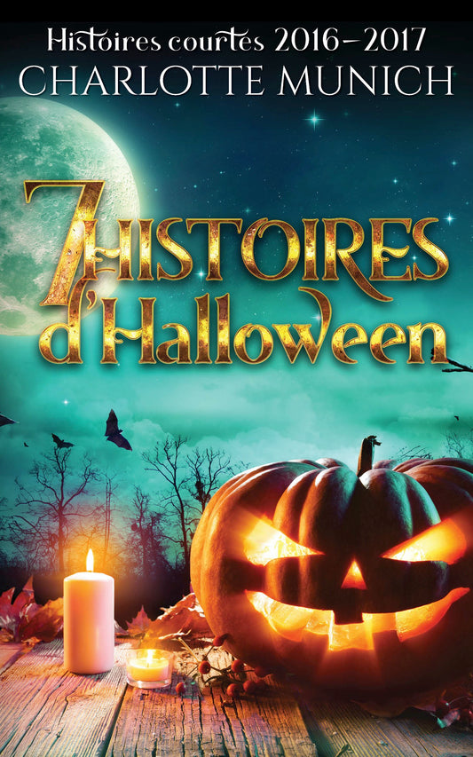 7 Histoires d'Halloween (recueil de nouvelles), ebook