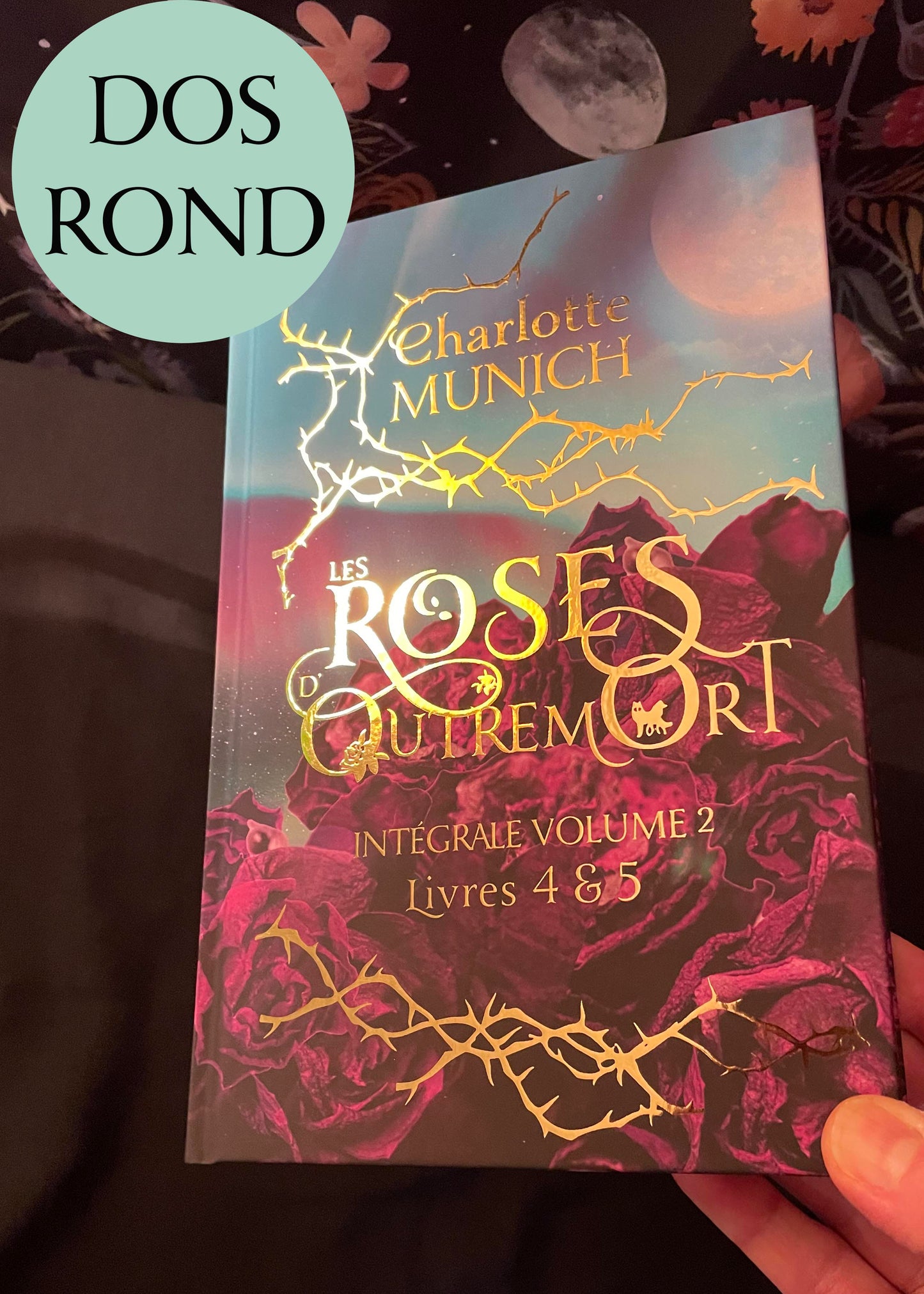 🌹 Les Roses d’Outremort : Intégrale Collector Volume 2 (fin de la série), DOS ROND