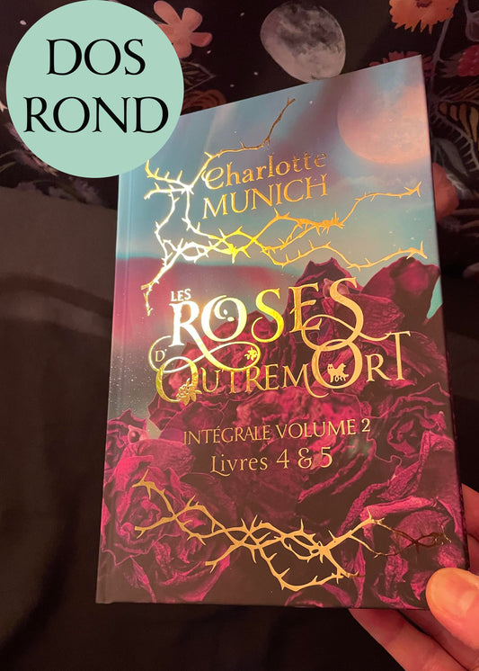 🌹 Les Roses d’Outremort : Intégrale Collector Volume 2 (fin de la série), DOS ROND