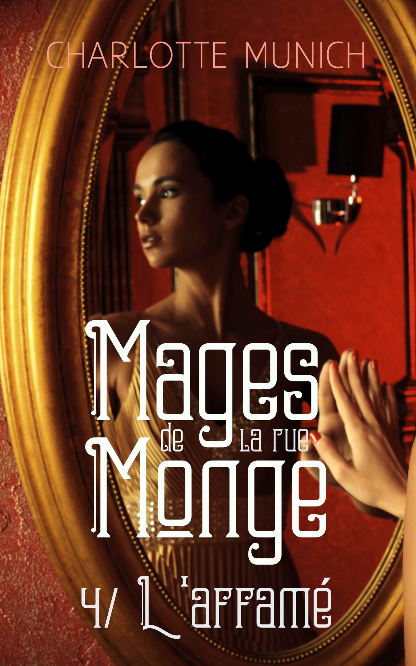 L'affamé (Mages de la rue Monge t.4), ebook